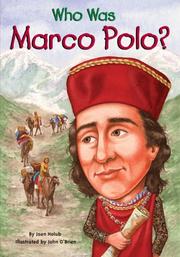Cover of: Who Was Marco Polo? (Who Was...?) by Joan Holub