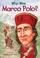Cover of: Who Was Marco Polo? (Who Was...?)