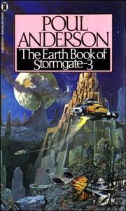 Cover of: The Earth Book Of Stormgate 3 by Poul Anderson