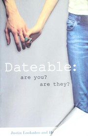 Cover of: Dateable: Are You? Are They?