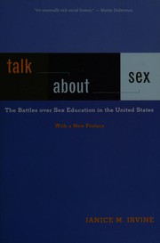 Cover of: Talk About Sex: The Battles over Sex Education in the United States