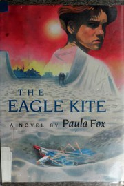 Cover of: The eagle kite: a novel