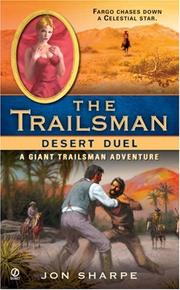 Cover of: The Trailsman (Giant): Desert Duel (Trailsman Giant Adventure) by Jon Sharpe