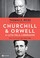 Cover of: Churchill & Orwell
