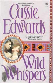 Wild Whispers by Cassie Edwards