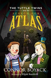 Cover of: The Tuttle Twins and the Search for Atlas