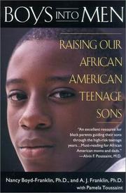 Cover of: Boys into Men by Nancy Boyd-Franklin, Pamela A. Toussaint, A. J. Franklin