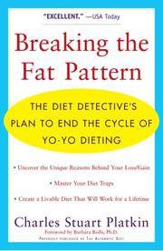 Cover of: Breaking the Fat Pattern: The Diet Detective's Plan to End the Cycle of Yo-Yo Dieting
