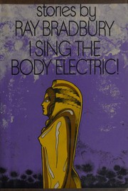 Cover of: I Sing the Body Electric
