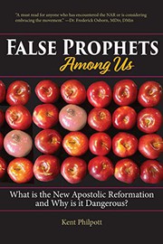 Cover of: False Prophets Among Us: What Is the New Apostolic Reformation and Why Is It Dangerous?