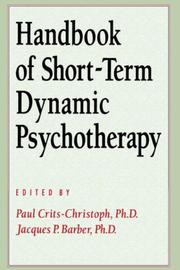 Cover of: Handbook of short-term dynamic psychotherapy by Paul Crits-Christoph and Jacques P. Barber, editors.