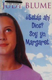Cover of: Estas Ahi, Dios?  Soy Yo, Margaret by Judy Blume