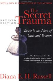 Cover of: The Secret Trauma: Incest in the Lives of Girls and Women