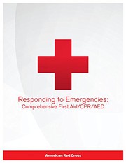 Responding to Emergencies by American National Red Cross