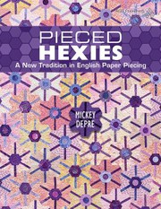 Pieced Hexies by Mickey Depre