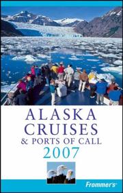 Cover of: Frommer's Alaska Cruises & Ports of Call 2007 (Frommer's Complete) by Jerry Brown, Fran Wenograd Golden