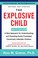 Cover of: Explosive Child [Sixth Edition]