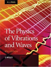 Cover of: The Physics of Vibrations and Waves by H. J. Pain