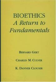 Bioethics : a return to fundamentals