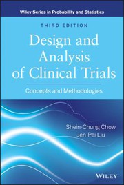 Cover of: Design and analysis of clinical trials by Shein-Chung Chow