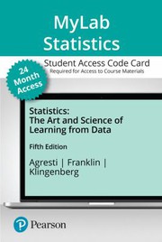 Cover of: MyLab Statistics with Pearson EText -- Standalone Access Card -- for Statistics: The Art and Science of Learning from Data -- 24 Months