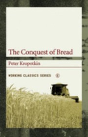 Cover of: The conquest of bread