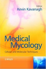 Cover of: Medical Mycology: Cellular and Molecular Techniques
