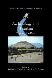 Cover of: Archaeology and Tourism: Touring the Past