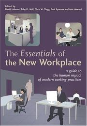 Cover of: The essentials of the new workplace: a guide to the human impact of modern working practices