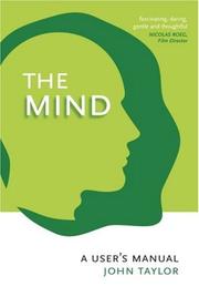 Cover of: The Mind: A User's Manual