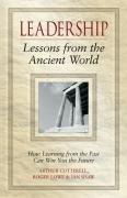 Leadership : lessons from the ancient world