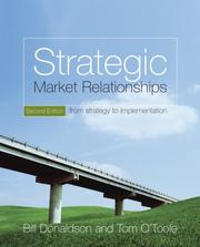 Strategic market relationships : from strategy to implementation