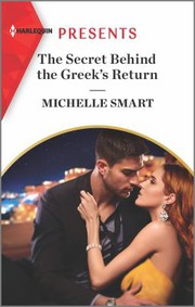 Cover of: Secret Behind the Greek's Return