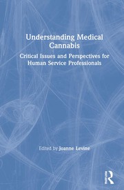 Understanding Medical Cannabis by Joanne Levine