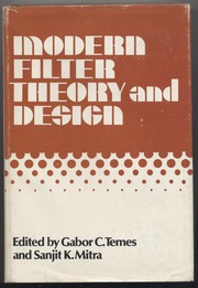 Cover of: Modern filter theory and design.