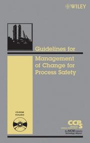 Guidelines for the management of change for process safety