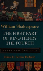 Cover of: The First Part of King Henry the Fourth by William Shakespeare