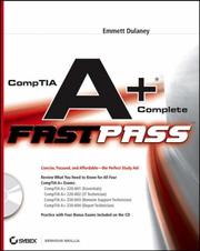 Cover of: CompTIA A+ Complete Fast Pass