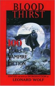 Blood thirst : 100 years of vampire fiction