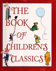 Cover of: The Book of Children's Classics by 