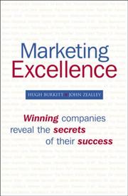 Marketing excellence : winning companies reveal the secrets of their success