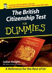 British Citizenship Test for Dummies by J. Knight