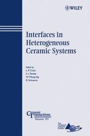 Interfaces in heterogenous ceramic systems : proceedings of the 6th Pacific Rim Conference on Ceramic and Glass Technology (PacRim 6) : September 11-16 2005, Maui, Hawaii