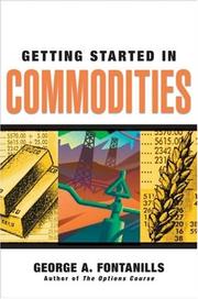 Cover of: Getting Started in Commodities (Getting Started In.....)
