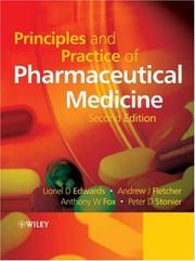 Cover of: Principles and Practice of Pharmaceutical Medicine
