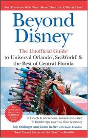 Cover of: Beyond Disney: The Unofficial Guide to Universal SeaWorld & the Best of Central Florida (Unofficial Guides)