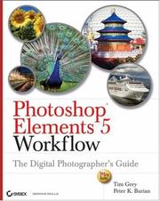 Photoshop Elements 5 workflow : the digital photographer's guide