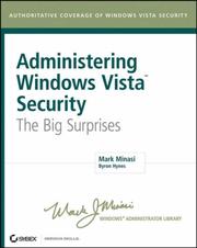 Administering Windows Vista security : the big surprises