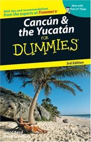 Cancún and the Yucatán for dummies