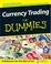 Cover of: Currency Trading For Dummies (For Dummies (Business & Personal Finance))